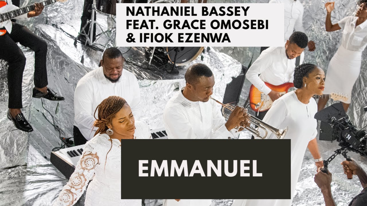 Emmanuel by Nathaniel Bassey – Video, Lyrics + Mp3 Download