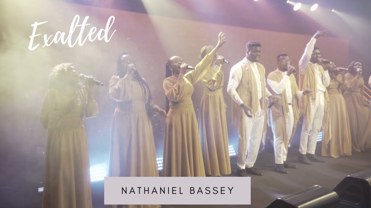 Trending Song of Nathaniel Bassey “Exalted” – Video, Mp3 download + Lyrics