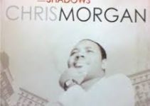 Download Music Mp3- Chris Morgan – The Love I Will Never Loose Is Jesus Video & Lyrics