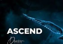 Download Music Mp3- Dunsin Oyekan– Ascend Video & Lyrics