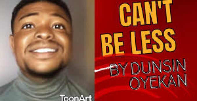 Download Music Mp3- Dunsin Oyekan– I Can’t Be Less Video & Lyrics