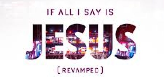 Download Music Mp3-Dunsin Oyekan – If All I Say Is Jesus Video & Lyrics