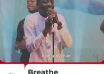Download Music Mp3- Dunsin Oyekan X Symphonic Music – Breathe Video & Lyrics