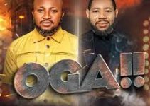 Download Music Mp3- Owie Abutu ft. Chris Morgan – Oga Ye Video & Lyrics