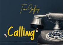 Download Music Mp3- Tim Godfrey – Calling Video & Lyrics