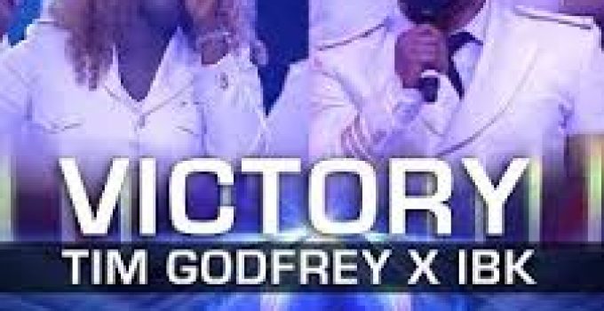 Download Music Mp3- Tim Godfrey Ft IBK – Victory Video & Lyrics