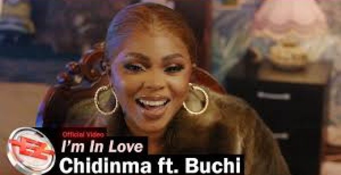 Download Music Mp3-Chidinma Ekile (Mummy GO) Ft. Buchi- I’m In Love Video & Lyrics Download Music Mp3-Chidinma Ekile (Mummy GO) Ft. Buchi- I’m In Love Video & Lyrics