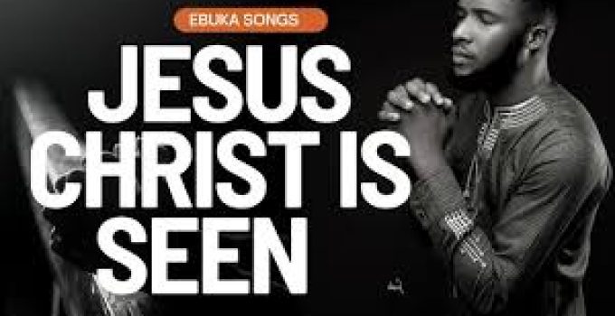 Download Music Mp3- Ebuka Songs – Jesus Christ Is Seen Video & Lyrics