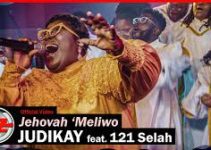 Download Music Mp3- Judikay ft. 121 Selah– Jehovah Meliwo (Live) Video & Lyrics