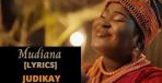 Download Music Mp3- Judikay  – Mudiana Video & Lyrics