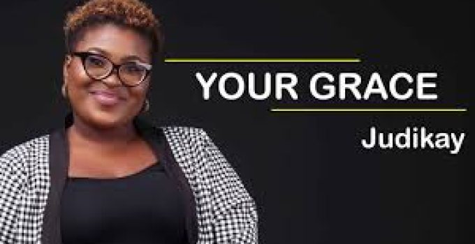 Download Music Mp3- Judikay – Your Grace Video & Lyrics