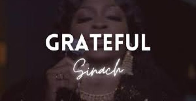 Download Music Mp3- Sinach – Grateful Video & Lyrics