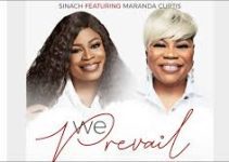 Download Music Mp3- Sinach ft Maranda Curtis  – We Prevail Video & Lyrics