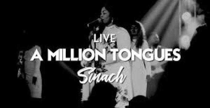 Download Music Mp3- Sinach –A Million Tongues Video & Lyrics