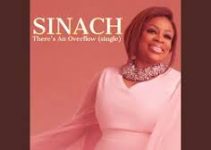 Download Music Mp3- SINACH – There’s An Overflow Video & Lyrics