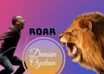 Download Music Mp3 – Dunsin Oyekan – Let The Army Roar (Our Generation Shall Praise Your Name) Video & Lyrics