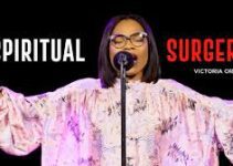 Download Music Mp3 – Victoria Orenze – Spiritual Surgery Video & Lyrics